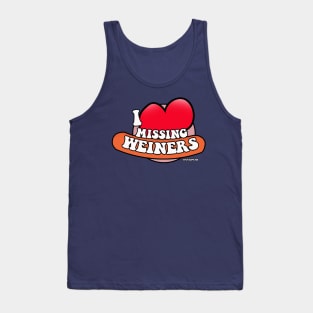 I Heart Missing Weiners! Tank Top